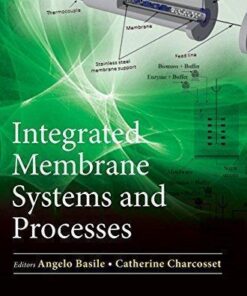 Integrated Membrane Systems And Processes