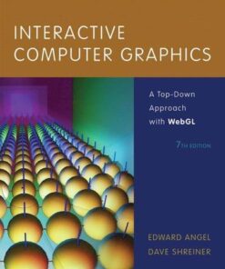 Interactive Computer Graphics A Top Down Approach With Webgl 7Th Edition