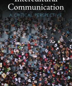 Intercultural Communication A Critical Perspective