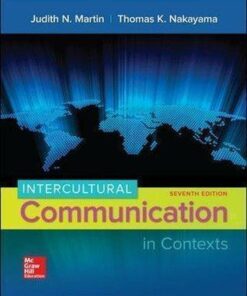 Intercultural Communication In Contexts 7Th Edition