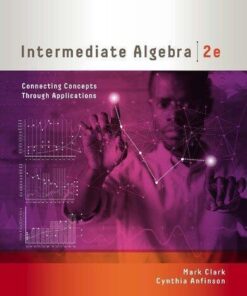 Intermediate Algebra Connecting Concepts Through Applications 2nd Edition