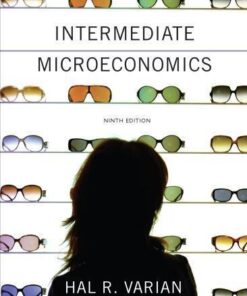 Intermediate Microeconomics A Modern Approach 9Th Edition