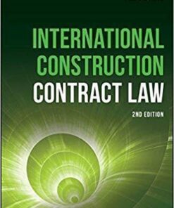 International Construction Contract Law 2Nd Edition