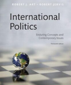 International Politics Enduring Concepts And Contemporary Issues 13Th Edition