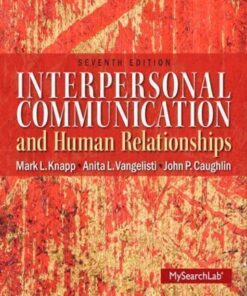 Interpersonal Communication Human Relationships 7Th Edition