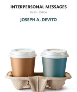 Interpersonal Messages 4Th Edition
