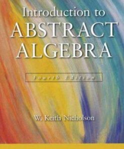 Introduction To Abstract Algebra 4Th Edition