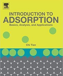 Introduction To Adsorption Basics Analysis And Applications