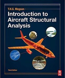 Introduction To Aircraft Structural Analysis 3Rd Edition