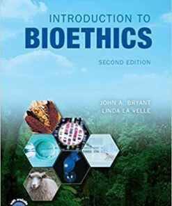 Introduction To Bioethics 2Nd Edition