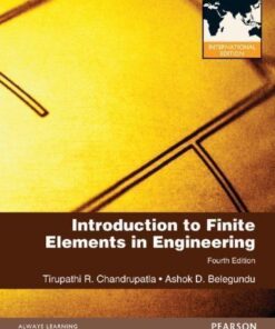 Introduction To Finite Elements In Engineering Fourth 4Th Edition