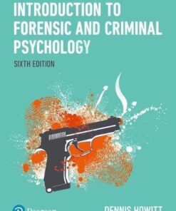 Introduction To Forensic And Criminal Psychology 6Th Edition