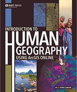 Introduction To Human Geography Using Arcgis Online