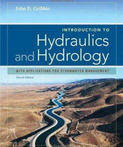 Introduction To Hydraulics And Hydrology With Applications For Stormwater Management 4Th Edition