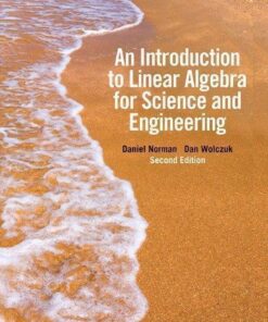Introduction To Linear Algebra For Science And Engineering 2Nd Edition