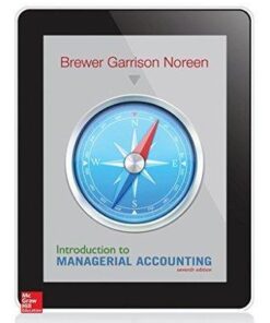 Introduction To Managerial Accounting 7Th Edition
