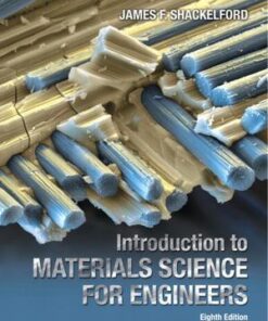 Introduction To Materials Science For Engineers 8Th Edition