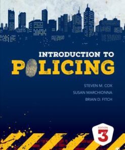 Introduction To Policing 3Rd Edition