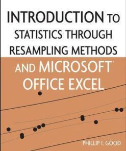 Introduction To Statistics Through Resampling Methods And R 2Nd Edition