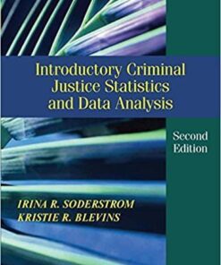 Introductory Criminal Justice Statistics And Data Analysis 2nd Edition
