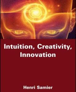 Intuition Creativity Innovation