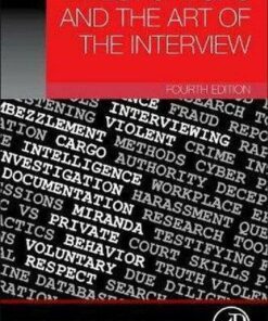 Investigations And The Art Of The Interview 4Th Edition