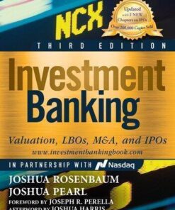 Investment Banking Valuation Lbos M A And Ipos 3Rd Edition