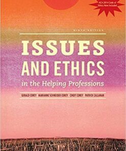 Issues And Ethics In The Helping Profession 9Th Edition
