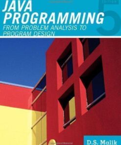Java Programming From Problem Analysis To Program Design 5Th Edition