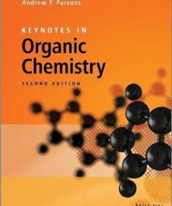 Keynotes In Organic Chemistry 2Nd Edition