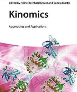 Kinomics Approaches And Applications