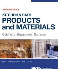 Kitchen Bath Products And Materials Cabinetry Equipment Surfaces 2Nd Edition