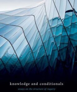 Knowledge And Conditionals Essays