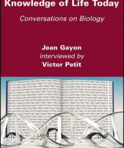 Knowledge Of Life Today Conversations On Biology