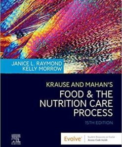 Krause And Mahans Food The Nutrition Care Process 15Th Edition