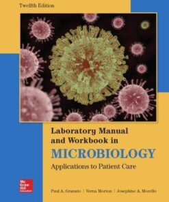 Lab Manual and Workbook in Microbiology 12Th Edition