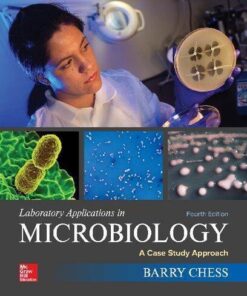 Laboratory Applications In Microbiology A Case Study Approach 4Th Edition