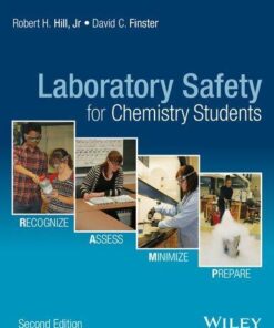 Laboratory Safety For Chemistry Students 2Nd Edition
