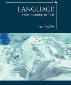 Language From Meaning To Text