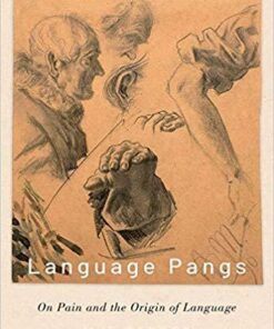 Language Pangs On Pain And The Origin Of Language