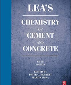 Leas Chemistry Of Cement And Concrete 5Th Edition