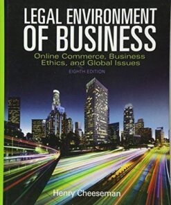 Legal Environment Of Business Online Commerce Ethics And Global Issues 8Th Edition