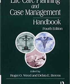 Life Care Planning And Case Management Handbook 4Th Edition