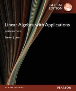 Linear Algebra With Applications 9Th Edition