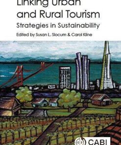 Linking Urban And Rural Tourism Strategies In Sustainability