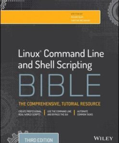 Linux Command Line And Shell Scripting Bible