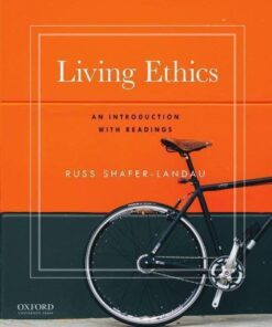 Living Ethics An Introduction With Readings