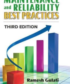 Maintenance And Reliability Best Practices 3Rd Edition