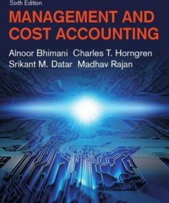 Management & Cost Accounting 6th Edition