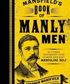 Mansfields Book Of Manly Men
